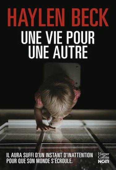 Une vie pour une autre - HAYLEN BECK
