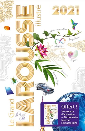 Le Grand Larousse illustré 2021 - COLLECTIF