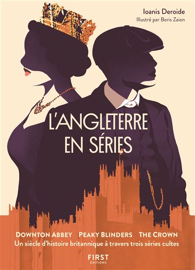 L&#39;Angleterre en série - IOANIS DEROIDE