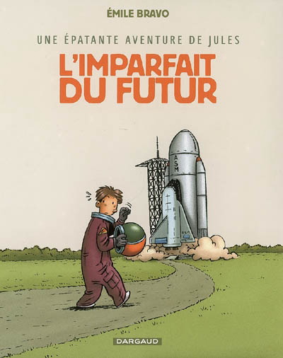 L'Imparfait du futur #01 - EMILE BRAVO
