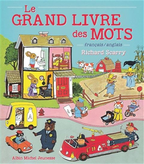 Le Grand livre des mots Fr/Ang. N. éd. - RICHARD SCARRY