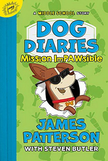 Dog Diaries : Mission Impawsible : A Middle School Story (CD: 80 min) - JAMES PATTERSON - STEVEN BUTLER