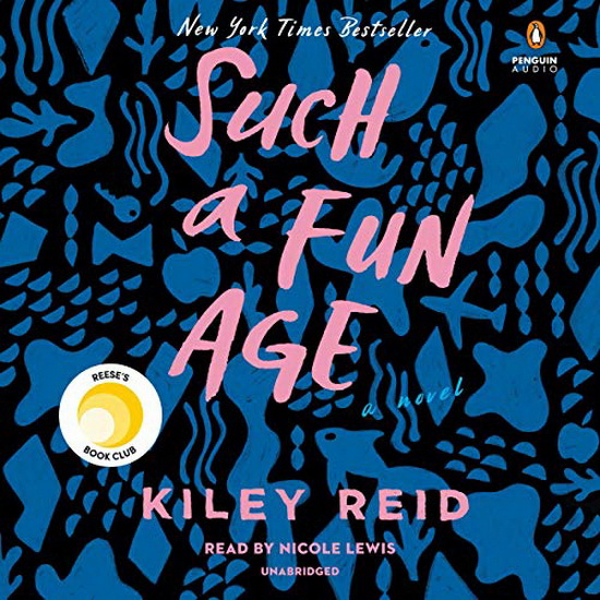 Such a fun age (CD : 600 min) - KILEY REID