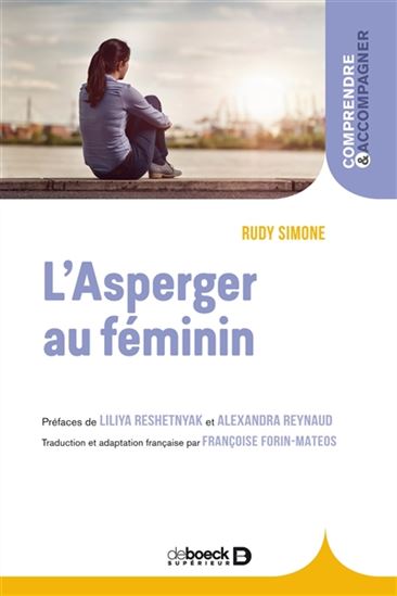 L&#39;Asperger au féminin N. éd. - RUDY SIMONE