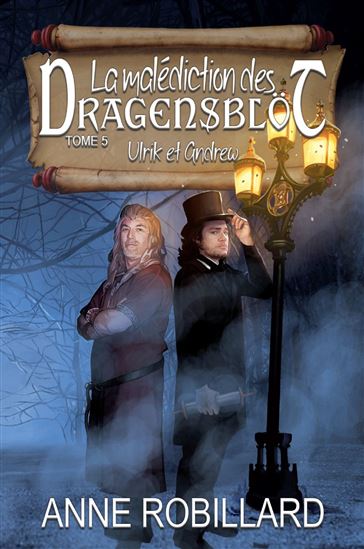 La MALEDICTION DES DRAGENSBLÖT - ANNE ROBILLARD