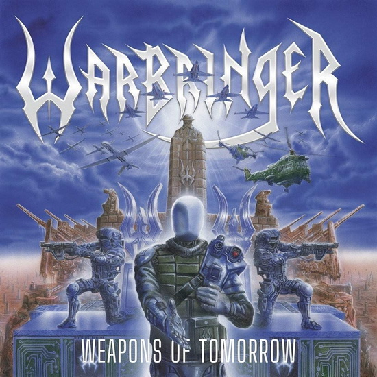 Weapons Of Tomorrow - WARBRINGER