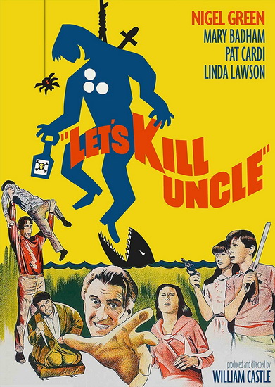Let&#39;s Kill Uncle - WILLIAM CASTLE