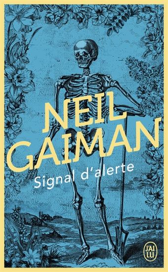 Signal d&#39;alerte - NEIL GAIMAN