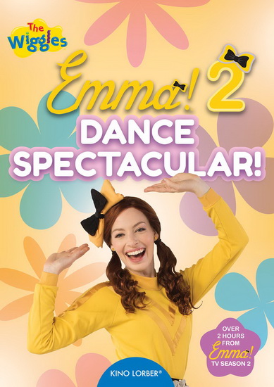 The Wiggles : Emma! 2 - Dance Spectacular! - 