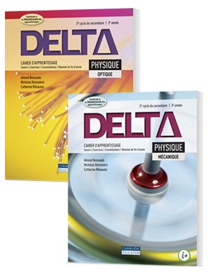 Delta Physique, 2e cycle, 3e année : cahiers d&#39;apprentissage et version numérique - AHMED BANSAADA & AL