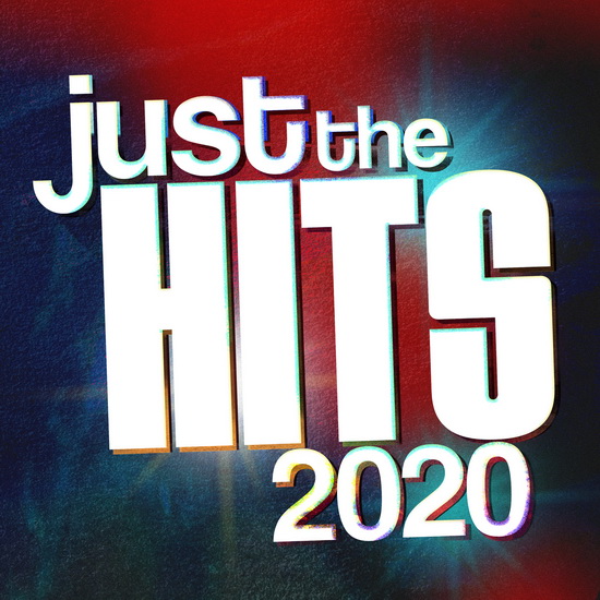 Just The Hits 2020 - COMPILATION