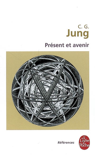 Présent et avenir - C.G. JUNG