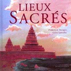 Lieux sacrés - PHILEMON STURGES - GILES LAROCHE