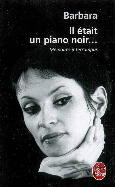 Il était un piano noir... - BARBARA