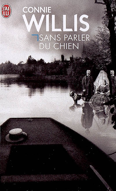 Sans parler du chien - CONNIE WILLIS