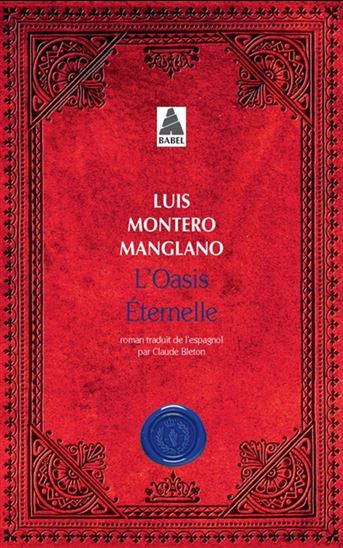 Corps royal des quêteurs T.02 L&#39;Oasis éternelle - LUIS MONTERO MANGLANO