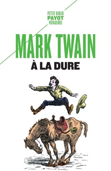 À la dure - MARK TWAIN