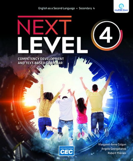 Next Level : worbook with interactive activities, print version & student acces, secondary 4 - COLLECTIF