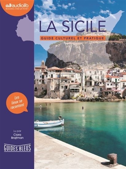 Sicile : les lieux se racontent (CD MP3 : 5 h 35 min) - NATHALIE CAMPODONICO - JEAN-PHILI FOLLET
