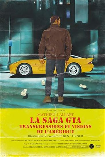 La saga GTA - MATHIEU LALLART