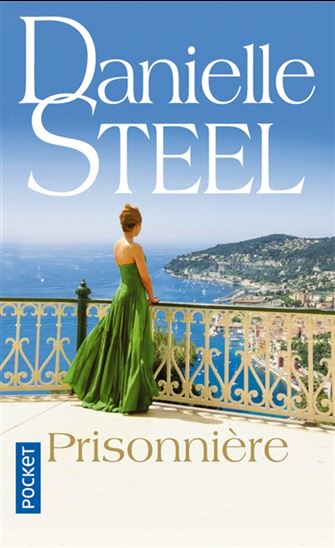 Prisonnière - DANIELLE STEEL