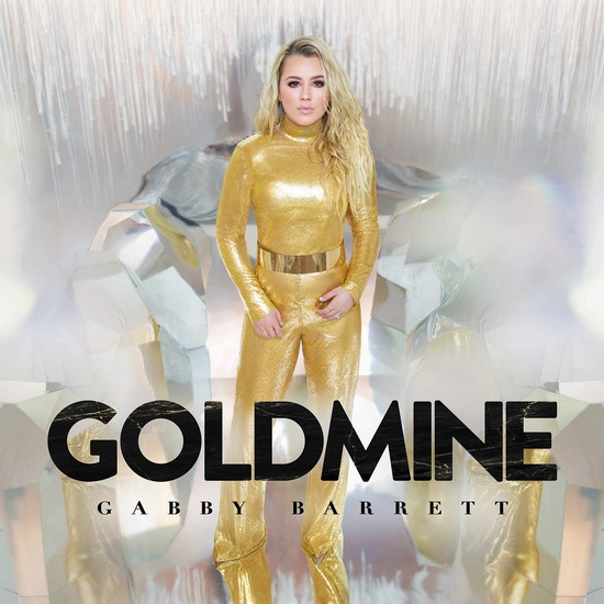 Goldmine - GABBY BARRETT