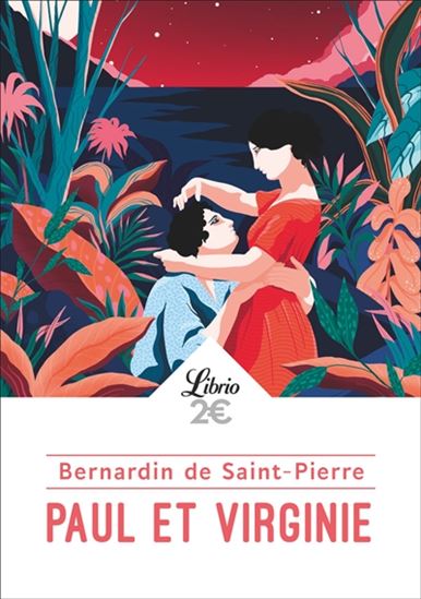 Paul et Virginie N. éd. - HENRI BERNARDIN DE SAINT-PIERRE