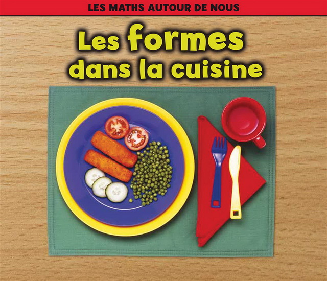 Les Formes dans la cuisine - TRACEY STEFFORA