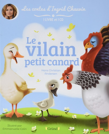 Hans Christian Andersen E Colin Le Vilain Petit Canard Cd Illustrated Books Books Renaud Bray