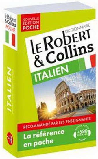 Le Robert & Collins dictionnaire poche : italien-français, français-italien N. éd. - COLLECTIF