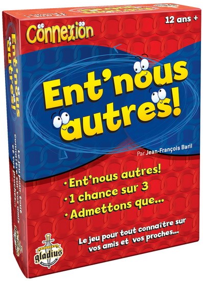 Ent&#39; nous autres!