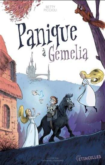 Panique à Gémelia - BETTY PICCIOLI - NATHANAËL FERDINAND