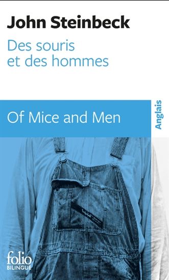 Des souris et des hommes/Of mice and men - JOHN STEINBECK
