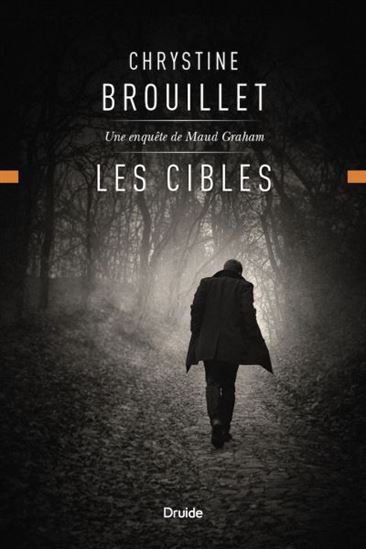 Les Cibles - CHRYSTINE BROUILLET
