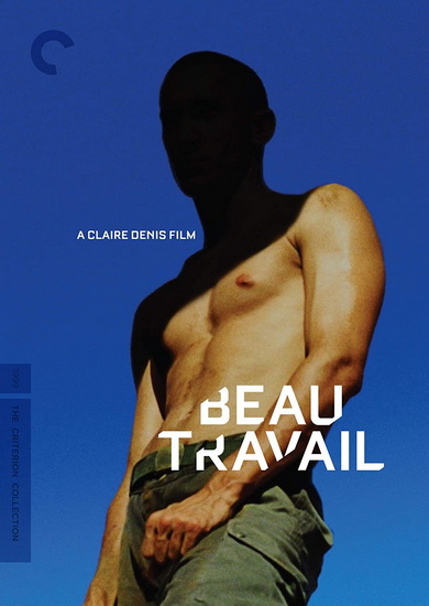 Beau Travail - CLAIRE DENIS