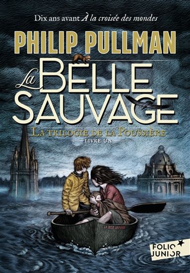 La Belle Sauvage #01 - PHILIP PULLMAN