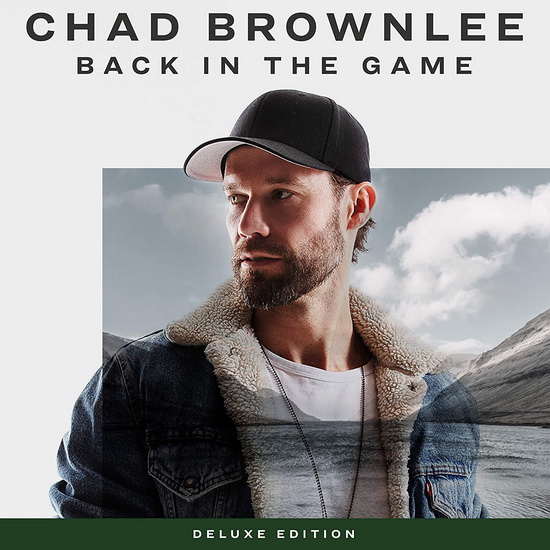 Back In The Game - Deluxe Edition (Vinyl) - CHAD BROWNLEE