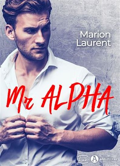Mr Alpha - MARION LAURENT