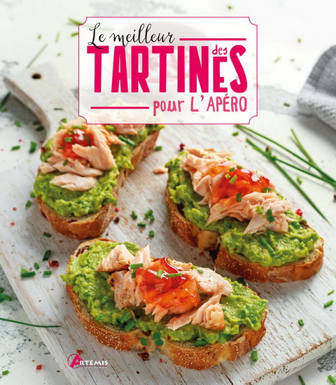 Le Meilleur des tartines pour l&#39;apéro - COLLECTIF