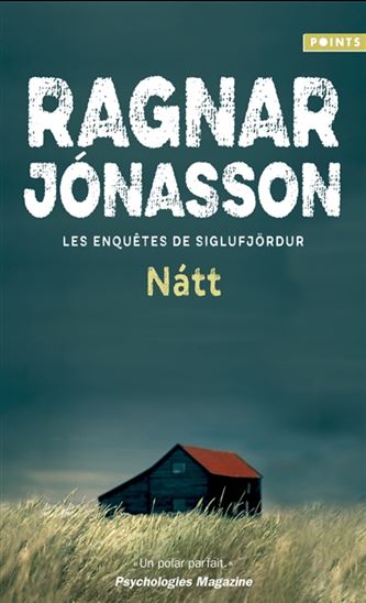 Natt : les enquêtes de Siglufjördur N. éd. - JONASSON. RAGNAR
