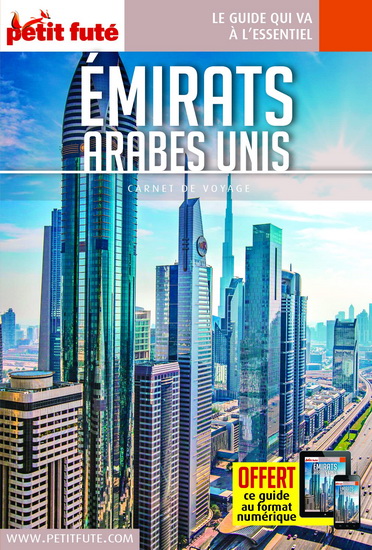 Émirats arabes unis N. éd. - DOMINIQUE AUZIAS - JEAN-PAUL LABOURDETTE
