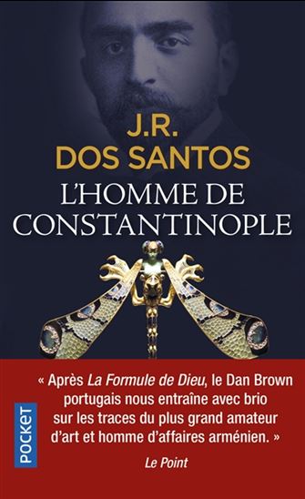 L&#39;Homme de Constantinople - JOSÉ RODRIGUES DOS SANTOS