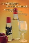 Vinaigre de cidre artisanal - MANON DEROCHER