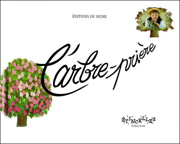 L&#39;Arbre-prière - COLLECTIF