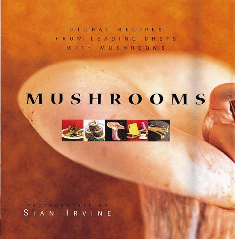 Mushrooms - SIAN IRVINE