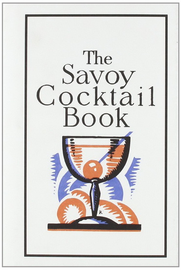 The Savoy cocktail book - COLLECTIF