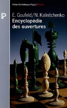 L'Encyclo. des ouvertures - GOUFELD & AL