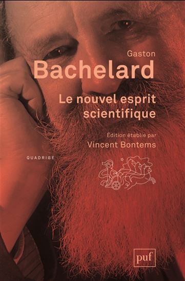 Le Nouvel esprit scientifique N. éd. - GASTON BACHELARD
