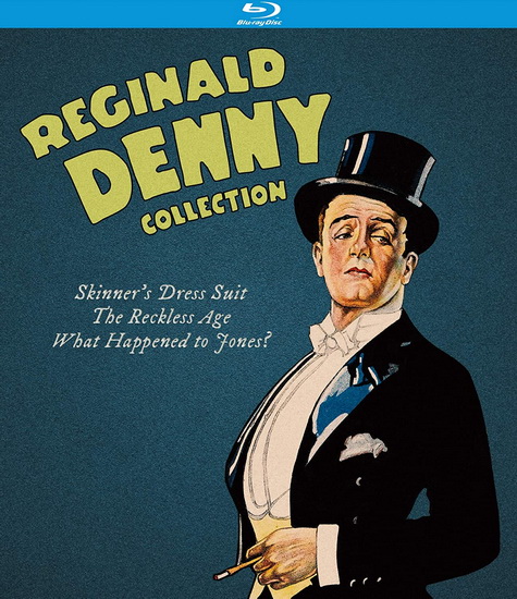 Reginald Denny Collection (The Reckless Age, Skinner's Dress Suit, What Happened to Jones?) (Blu-Ray) - DIVERS