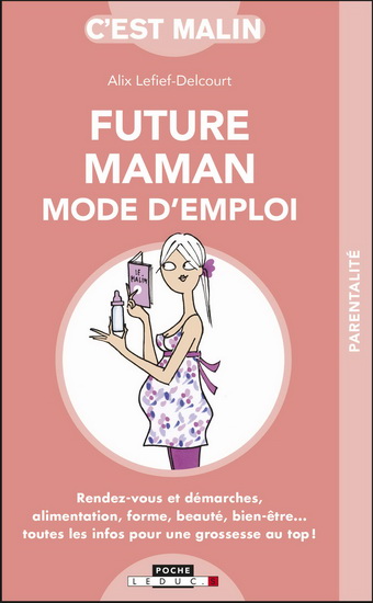 Future maman - ALIX LEFIEF-DELCOURT